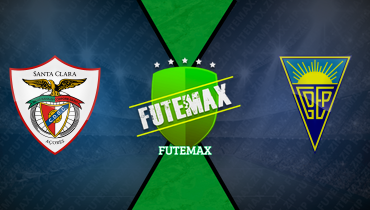 Assistir Santa Clara x Estoril ao vivo online 18/01/2025