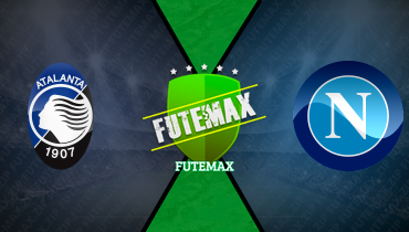 Assistir Atalanta x Napoli ao vivo online 18/01/2025
