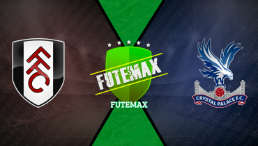 Assistir Fulham x Crystal Palace ao vivo online 22/02/2025