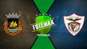 Assistir Rio Ave x Santa Clara ao vivo online 18/04/2025
