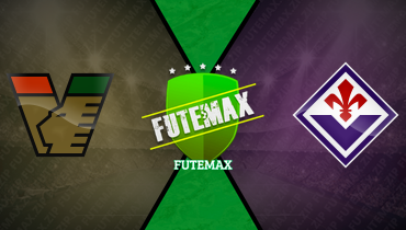 Assistir Venezia x Fiorentina ao vivo online 12/05/2025