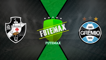 Assistir Vasco x Grêmio ao vivo online 19/07/2025