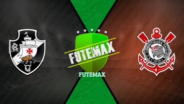 Assistir Vasco x Corinthians ao vivo online 24/08/2025