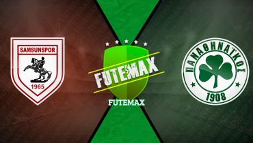 Assistir Samsunspor x Panathinaikos ao vivo online 28/08/2025