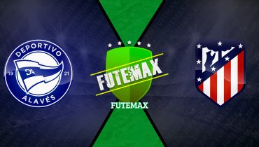 Assistir Deportivo Alavés x Atlético de Madrid ao vivo online 30/08/2025
