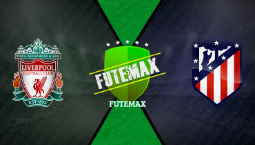 Assistir Liverpool x Atlético de Madrid ao vivo online 17/09/2025