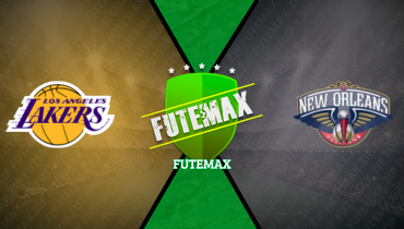 Assistir NBA: Los Angeles Lakers x New Orleans Pelicans ao vivo online 06/01/2026