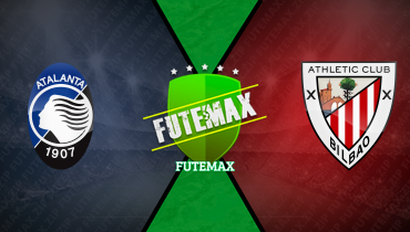 Assistir Atalanta x Athletic Bilbao ao vivo online 21/01/2026