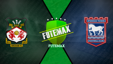 Assistir Wrexham x Ipswich ao vivo online 13/02/2026