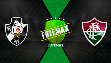 Assistir Vasco x Fluminense ao vivo online 18/03/2026