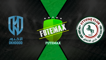 Assistir Al Okhdood x Al Ettifaq ao vivo online 30/04/2026