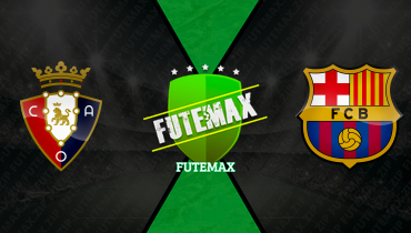 Assistir Osasuna x Barcelona ao vivo online 02/05/2026