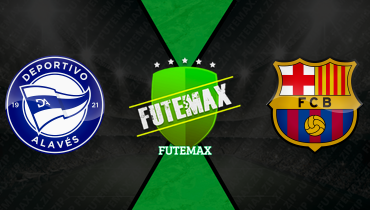 Assistir Deportivo Alavés x Barcelona ao vivo online 13/05/2026