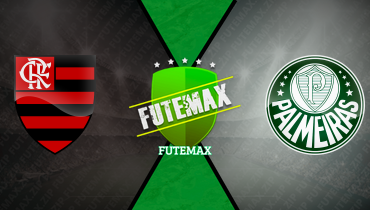 Assistir Flamengo x Palmeiras ao vivo online 23/05/2026