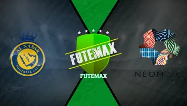 Assistir Al Nassr x Neom ao vivo online 20/10/2026