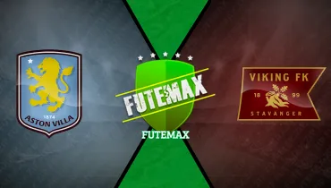 Assistir Aston Villa x Viking ao vivo online 21/10/2026