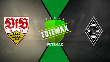 Assistir Stuttgart x Borussia Monchengladbach ao vivo online 23/10/2026