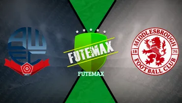 Assistir Bolton Wanderers x Middlesbrough ao vivo online 23/10/2026
