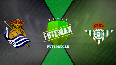 Assistir Real Sociedad x Real Betis ao vivo online 17/12/2023